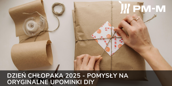 Dzień Chłopaka 2025 - pomysły na oryginalne upominki DIY