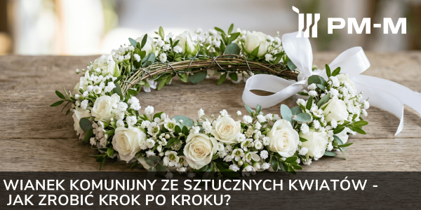 Jak zrobić wianek komunijny?