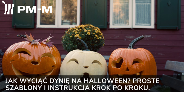 Jak wyciąć dynię na Halloween? Proste szablony i instrukcja krok po kroku.